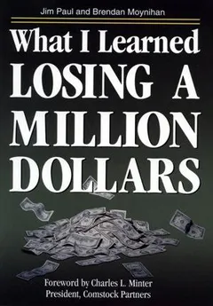 Cover of What I Learned Losing a Million Dollars